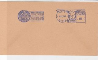 U.  S.  1940 Annual Conv Philatelic So.  City State Cancel Meter Mail Card Ref 34541