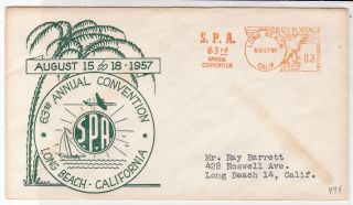 U.  S.  1957 63rd Ann Convention Long Beach Cal.  Illustd Meter Mail Cover Ref 34480