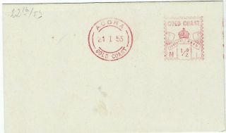 Gold Coast 1953 1/2d.  Red Accra Meter Mail Test Strike Piece