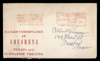 Dr Who 1955 San Marcos Tx Metered Mailed Underwater At Aquerena Cachet E70646